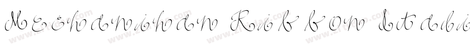 Mechanihan Ribbon Italic字体转换